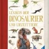 Lexikon Der Dinosaurier Und Urzeittiere Aus Dem Ravensburger Verlag